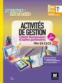 Picture of Parcours interactifs - Activités de gestion clients fournisseurs Tle Bac Pro GA - Éd. 2017 - Manuel