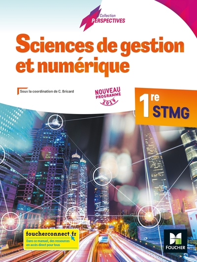 Picture of Perspectives - SCIENCES DE GESTION ET NUMERIQUE 1re STMG - Éd. 2019 - Manuel élève