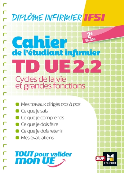Picture of Cahier de T.D de l'étudiant infirmier - UE 2.2 - Cycle de la vie - Diplôme d'état Infirmier