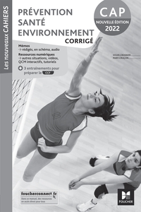Picture of Les nouveaux cahiers - PREVENTION SANTE ENVIRONNEMENT CAP (PSE) - Ed. 2022 - Corrigé