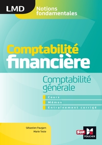 Picture of Comptabilité financière - Comptabilité générale- cours - mémos- entraînements corrigés  - LMD