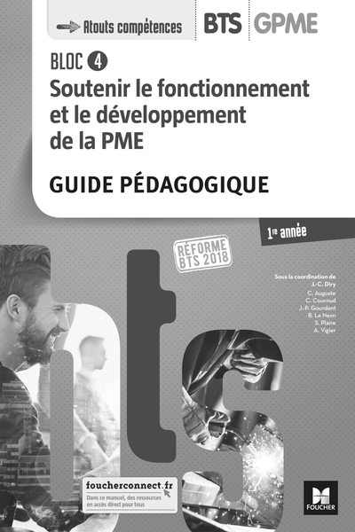 Image de BLOC 4 - Soutenir le fonctionnement et le développement de la PME - BTS 1 GPME - Éd 2018 - GP