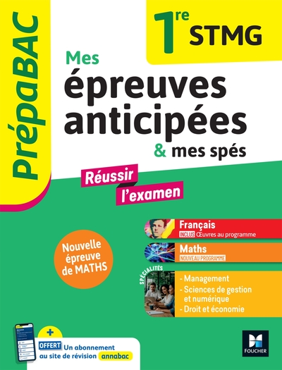 Image de Prépabac - Mes épreuves anticipées Français et Maths +  mes spé - 1ere STMG