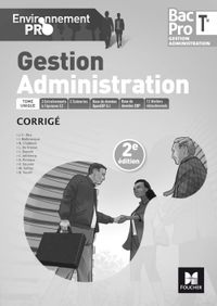 Picture of Environnement pro - GESTION ADMINISTRATION Tle Bac Pro GA - Éd. 2017 - Corrigé