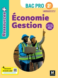 Image de Ressources Plus - ÉCONOMIE GESTION - 2de Bac Pro - Ed. 2024 - Livre élève