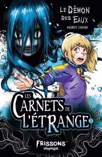 Image de LE DEMON DES EAUX. LES CARNETS DE L'ETRANGE