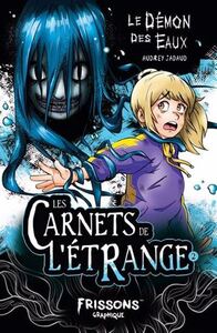 Image de LE DEMON DES EAUX. LES CARNETS DE L'ETRANGE