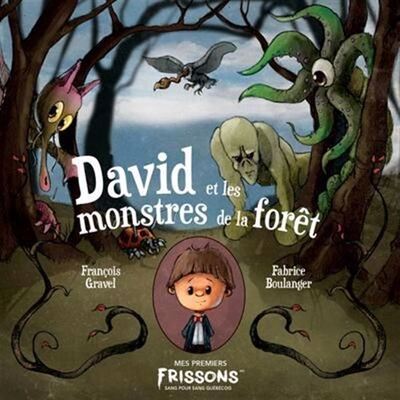 Image de DAVID ET LES MONSTRES DE LA FORET