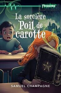 Picture of LA SORCIERE POIL DE CAROTTE