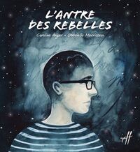Picture of L'ANTRE DES REBELLES
