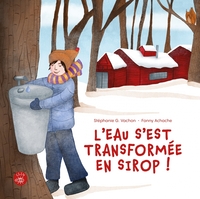 Picture of L'eau s'est transformé en sirop