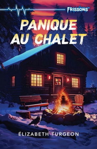 Image de PANIQUE AU CHALET
