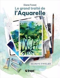 Image de LE GRAND TRAITE DE L'AQUARELLE