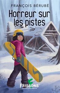 Picture of HORREUR SUR LES PISTES