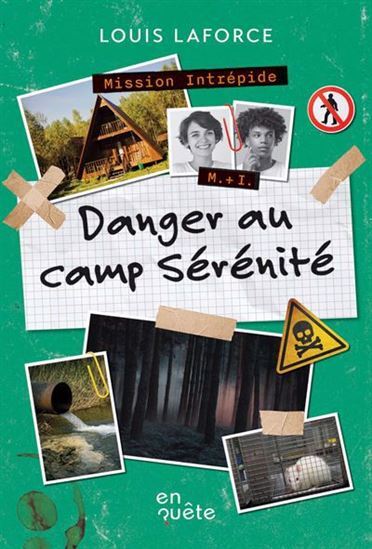 Picture of DANGER AU CAMP SERENITE