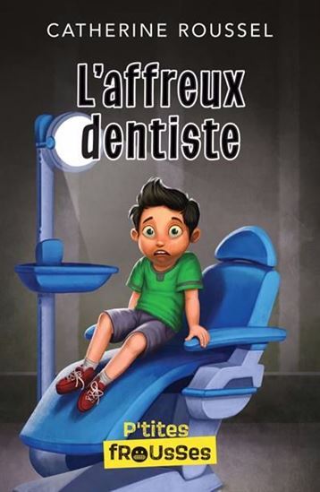 Picture of L'AFFREUX DENTISTE