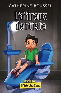 Picture of L'AFFREUX DENTISTE