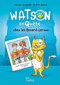 Picture of WATSON ENQUETE... CHEZ LES RENARD-LEROUX