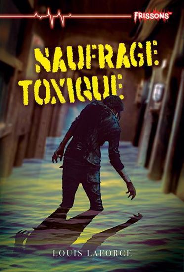 Image de NAUFRAGE TOXIQUE