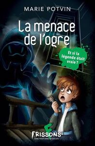 Image de LA MENACE DE L'OGRE
