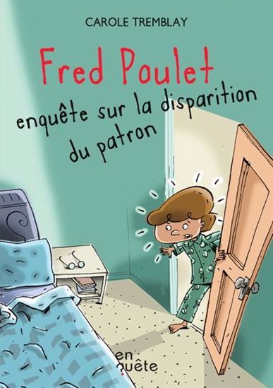 Picture of FRED POULET ENQUETE SUR LA DISPARITION DU PATRON