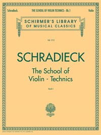 Image de HENRY SCHRADIECK : SCHOOL OF VIOLIN TECHNICS - BOOK 1
