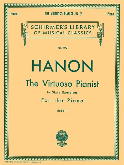 Image de CHARLES-LOUIS HANON : THE VIRTUOSO PIANIST IN SIXTY EXERCISES FOR THE PIANO - BOOK 2