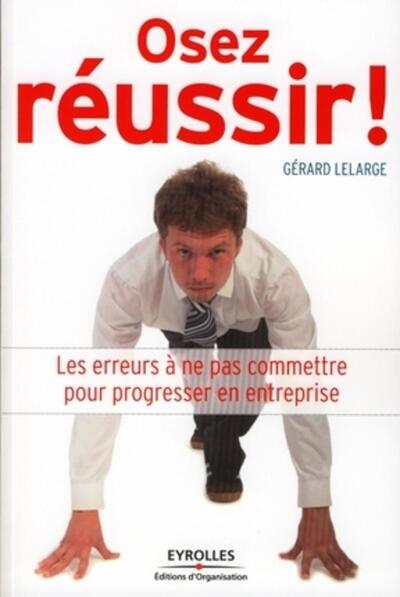 Picture of Osez réussir !