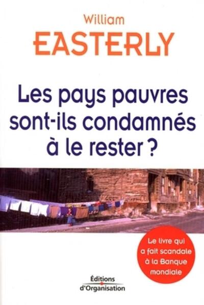 Image de Les pays pauvres sont-ils condamnés à le rester ?