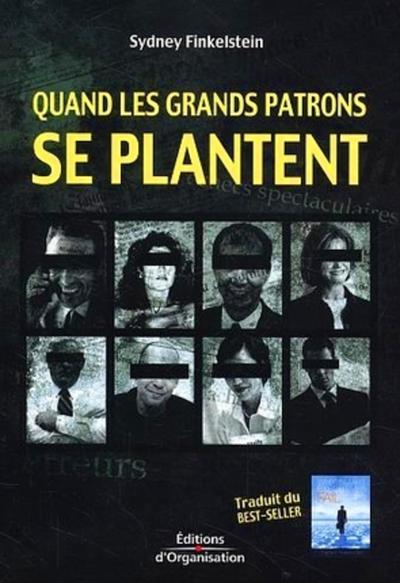 Picture of Quand les grands patrons se plantent