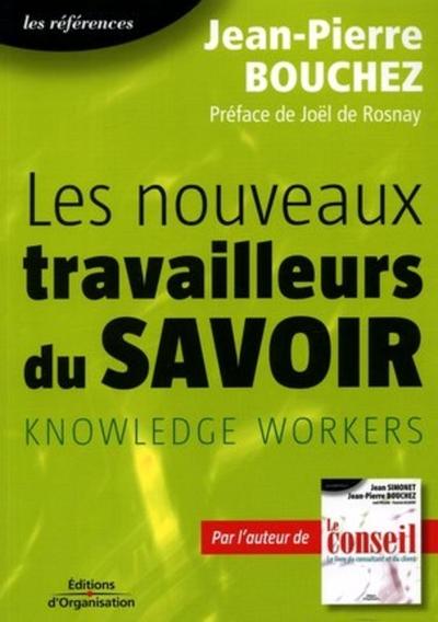 Picture of Les nouveaux travailleurs du savoir