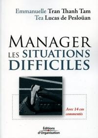 Image de MANAGER LES SITUATIONS DIFFICILES AVEC 14 CAS COMMENTES