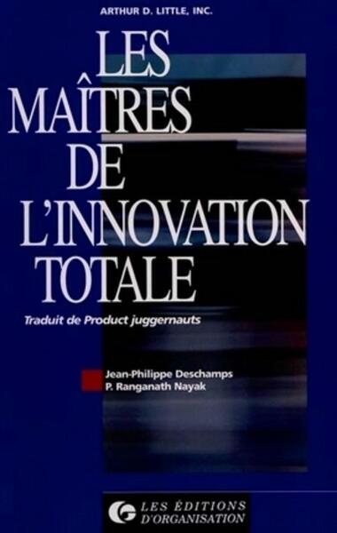 Image de Les maîtres de l'innovation totale