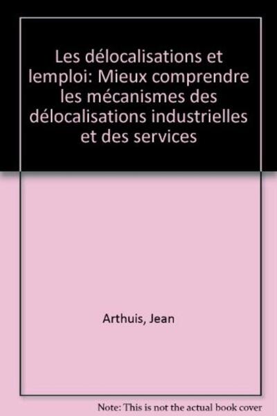 Image de Les Delocalisations Et L'Emploi