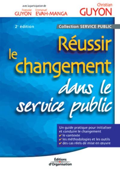 Picture of Réussir le changement dans le service public