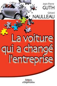 Picture of La voiture qui a changé l'entreprise