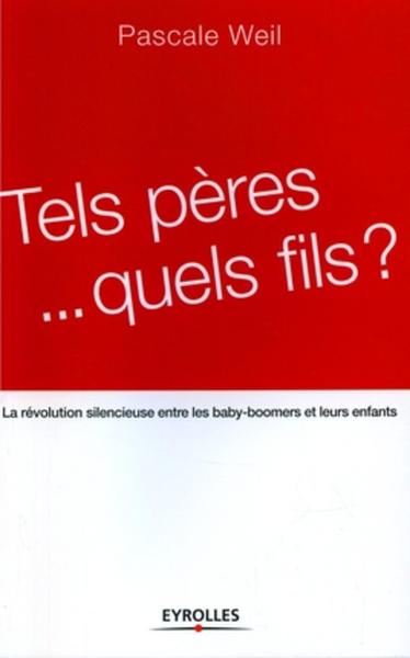 Image de Tels pères... quels fils ?