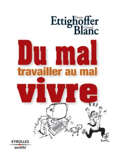 Picture of DU MAL TRAVAILLER AU MAL VIVRE