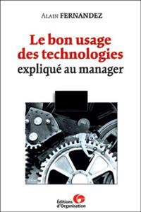 Picture of Le bon usage des technologies expliqué au manager