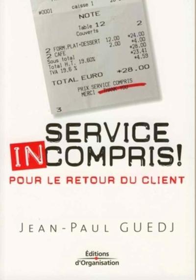Image de Service incompris !