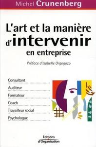Picture of L'art et la manière d'intervenir en entreprise