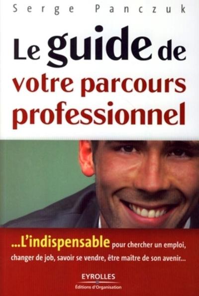Image de Le guide de votre parcours professionnel