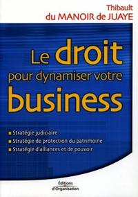 Picture of Le droit pour dynamiser votre business