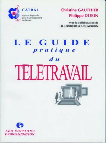Image de Le guide pratique du télétravail