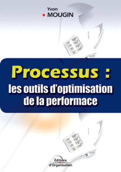 Picture of Processus : les outils d'optimisation de la performance