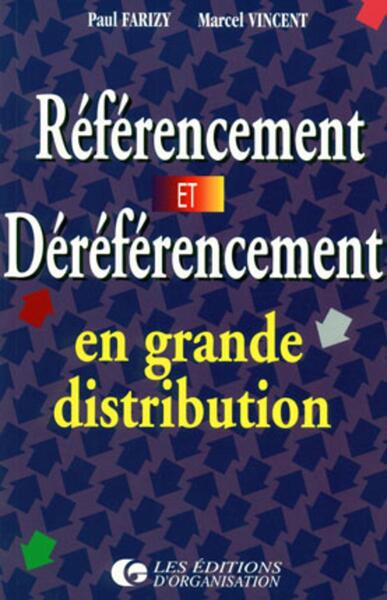 Image de Référencement et déréférencement en grande distribution