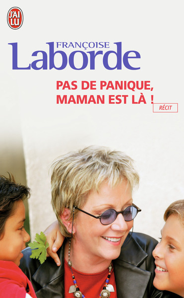 Image de Pas de panique, Maman est là !
