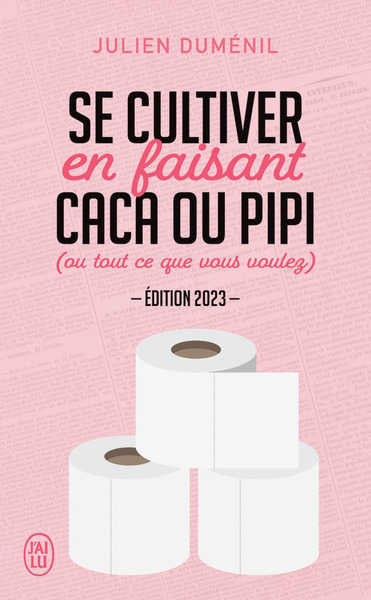 Image de Se cultiver en faisant caca ou pipi (ou tout ce que vous voulez)