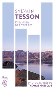 Image de L'or noir des steppes