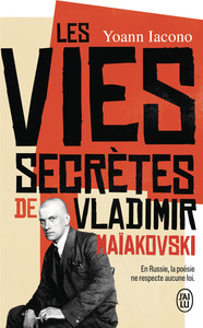 Picture of Les vies secrètes de Vladimir Maïakovski